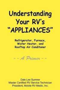 Understanding Your RV's 'Appliances'