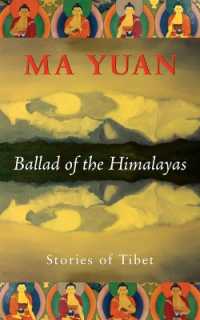 Ballad of the Himalayas : Stories of Tibet