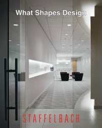 What Shapes Design : Staffelbach