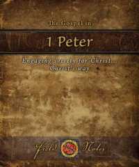 Gospel in 1st Peter : Engaging Society for Christ -- Paperback / softback