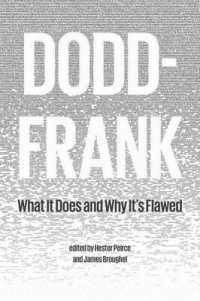 Dodd-Frank: What It Does and Why It's Flawed