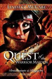 Quest of the Warrior Maiden: Bradamante & Ruggiero Series (Bradamante & Ruggiero Trilogy") 〈1〉