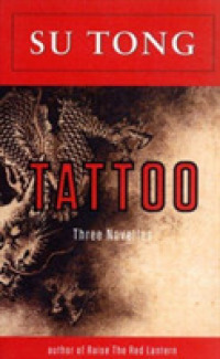 Tattoo : Three Novellas