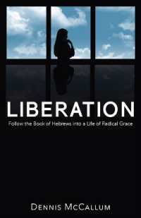 Liberation! : Follow the Book of Hebrews to a Life of Radical Grace