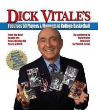 Dick Vitale's Fabulous 50 Players and Moments in College Basketball : From the Best Seat in the House during My Years at ESPN