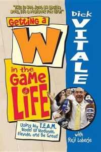 Getting a W in the Game of Life : Using My T.E.A.M. Model to Motivate, Elevate, and Be Great!