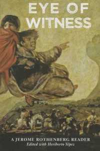 Eye of Witness (A Jerome Rothenberg Reader)