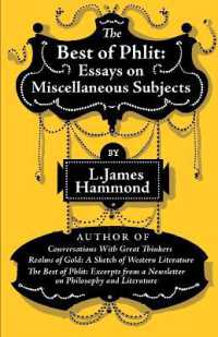 The Best of Phlit : Essays on Miscellaneous Subjects (Best of Phlit)