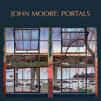 John Moore : Portals