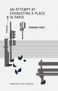 Georges Perec an Attempt at Exhausting a Place in Paris
