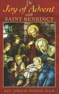 The Joy of Advent with Saint Benedict