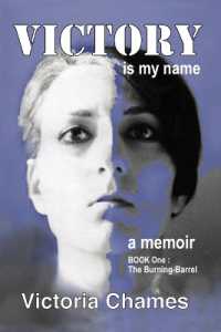 Victory Is My Name， Book One : The Burning-Barrel (Victory Trilogy)