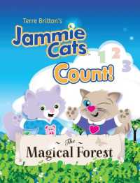 Terre Britton's Jammie Cats Count! : The Magical Forest