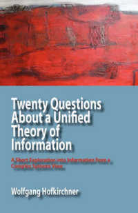 Twenty Questions about a Unified Theory of Information : A Short Exploration into Information from a Complex Systems View