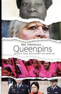 Queenpins : Notorious Women Gangsters of the Modern Era