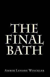 The Final Bath
