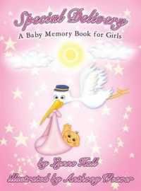 Special Delivery : A Baby Memory Book for Girls