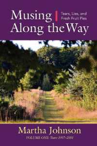 Musing Along the Way : Tears, Lies and Fresh Fruit Pies