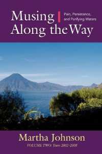 Musing Along the Way : Pain, Persistence and Purifying Waters