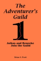 The Adventurer's Guild #1-Jaikus and Reneeke Join the Guild