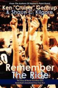 Remember the Ride : The Story of North Vermillion Girls Basketball's Sensational Four-Year Run