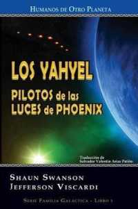 Los Yahyel : Pilotos de Las Luces de Phoenix