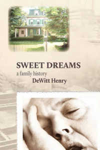 Sweet Dreams : A Family History