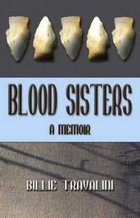 Blood Sisters : A Memoir