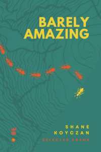 Barely Amazing : Selected Poems