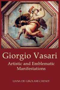 Giorgio Vasari : Artistic and Emblematic Manifestations