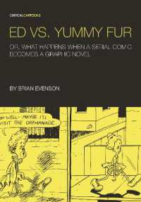 Ed vs. Yummy Fur : Or, What Happens When a Serial Comic Becomes a Graphic Novel (Critical Cartoons)