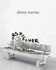 Skinny Sunrise （Bilingual）