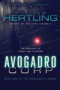 Avogadro Corp : The Singularity is Closer than it Appears