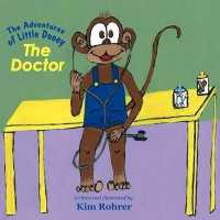 The Adventures of Little Dooey : The Doctor