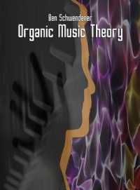 Organic Music Theory