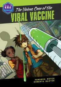 The Vicious Case of the Viral Vaccine (Galactic Academy of Science)