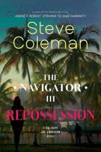 The Navigator III: Repossession