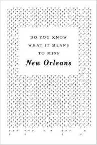 Do You Know What It Means to Miss New Orleans? （Third）