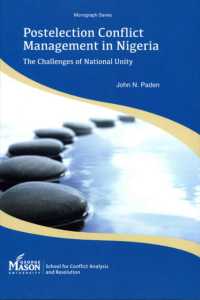 Postelection Conflict Management in Nigeria : The Challenges of National Unity 