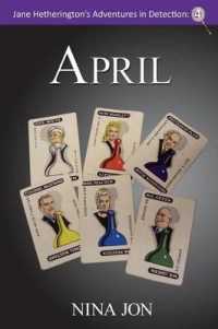 April : Jane Hetherington's Adventures in Detection: 4