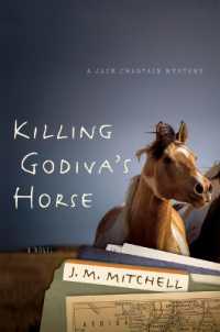 Killing Godiva's Horse (Jack Chastain (National Park) Mysteries)