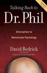 Talking Back to Dr. Phil : Alternatives to Mainstream Psychology