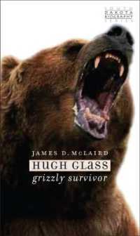 Hugh Glass : Grizzly Survivor (South Dakota Biography Series)
