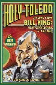 Holy Toledo: Lessons from Bill King, Renaissance Man of the Mic