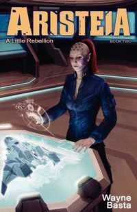 Aristeia : A Little Rebellion