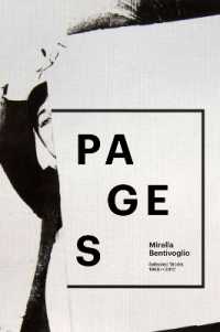 Mirella Bentivoglio: Pages : Selected Works 1966-2012