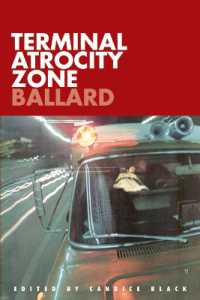 Terminal Atrocity Zone: Ballard : J.G. Ballard 1966-73