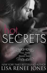 Hot Secrets: Tall, Dark and Deadly Book 1 (Tall, Dark and Deadly") 〈1〉