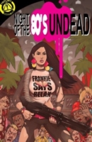 Night of the 80's Undead