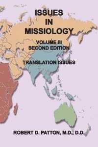 Issues in Missiology， Volume III， Thoughts about Translation